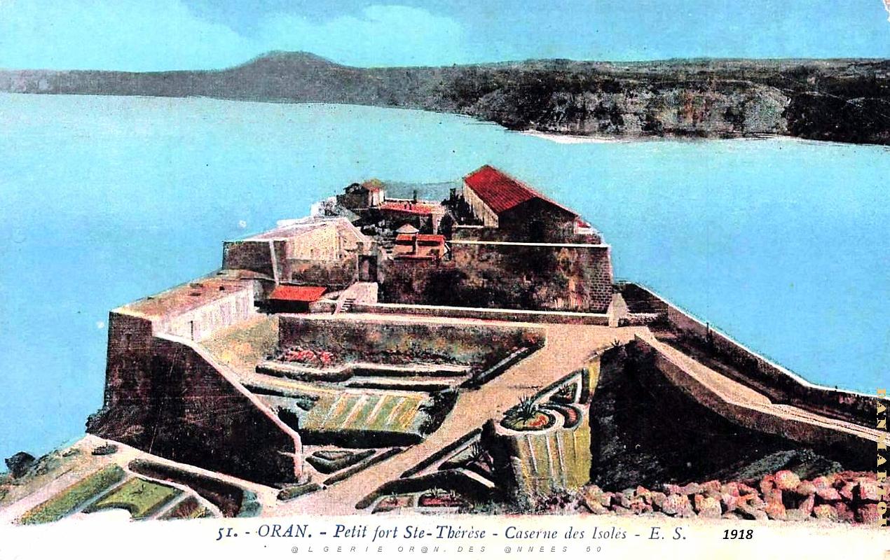 Oran - Fort Sainte-Therese - Caserne Isoles puis Legion - 1918.jpg